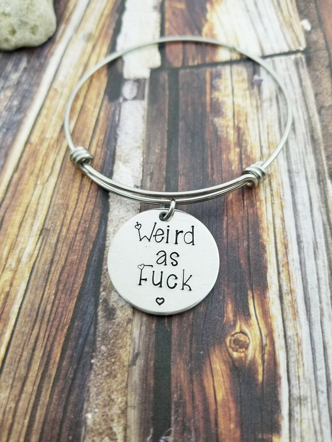 Weird As Fuck Bracelet