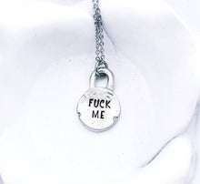 Load image into Gallery viewer, F-ck Me Necklace - Dainty Swear Word Jewelry - Fuck Charm - Silver Funny Jewelry - Girlfriend Gift - Funny Friend Gift - Funny Necklace