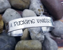 Load image into Gallery viewer, Mature Be a Fucking Unicorn Cuff Bracelet - Wide Cuff Bracelet - Funny Unicorn Jewelry - Adult Gifts for Her - Friend Gift - Silver Cuff