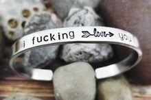 Load image into Gallery viewer, Funny Word Bracelet - I fucking love you Cuff Bracelet - Offensive Jewelry - Cute AF - Mature Gifts under 10 - Best Friend Gift Funny gifts