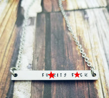 Load image into Gallery viewer, Fuckity Fuck Necklace - Funny Bar Necklace - Silver Bar Necklace - Stainless steel Jewelry - Offensive Friend Gifts - Stamped Bar Necklace