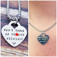 Load image into Gallery viewer, Funny Gifts for her - Don&#39;t touch my fucking necklace - Dainty Mature Jewelry - Adult humor gift - Sister Gifts - Funny Friend Gifts