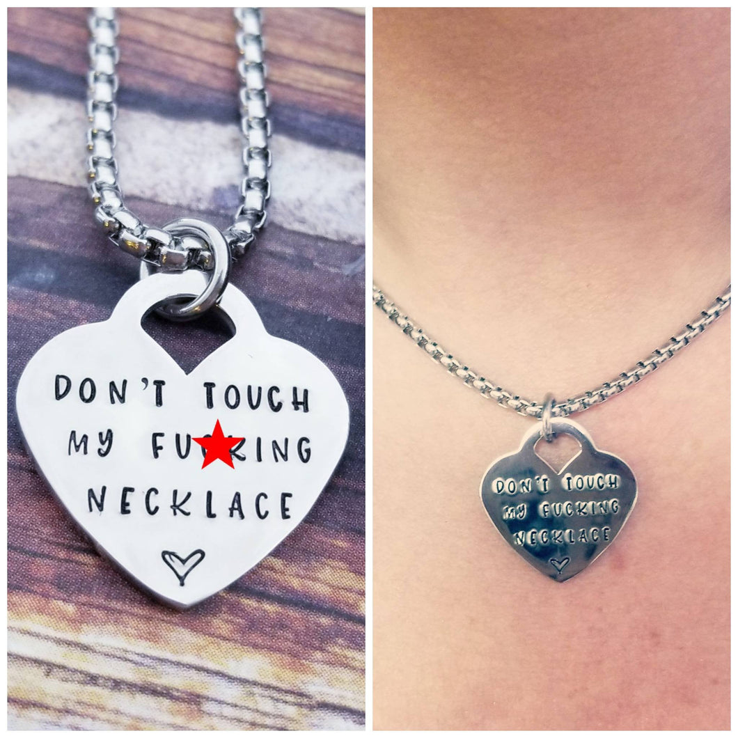 Funny Gifts for her - Don't touch my fucking necklace - Dainty Mature Jewelry - Adult humor gift - Sister Gifts - Funny Friend Gifts