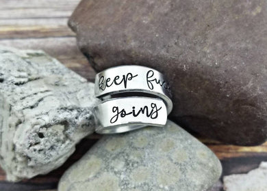 Keep Fucking Going Ring - Wrap Ring - Offensive Jewelry - Stamped Ring - Spiral Ring Custom Rings Fuck Ring - Fuck Jewelry -Mature Gifts