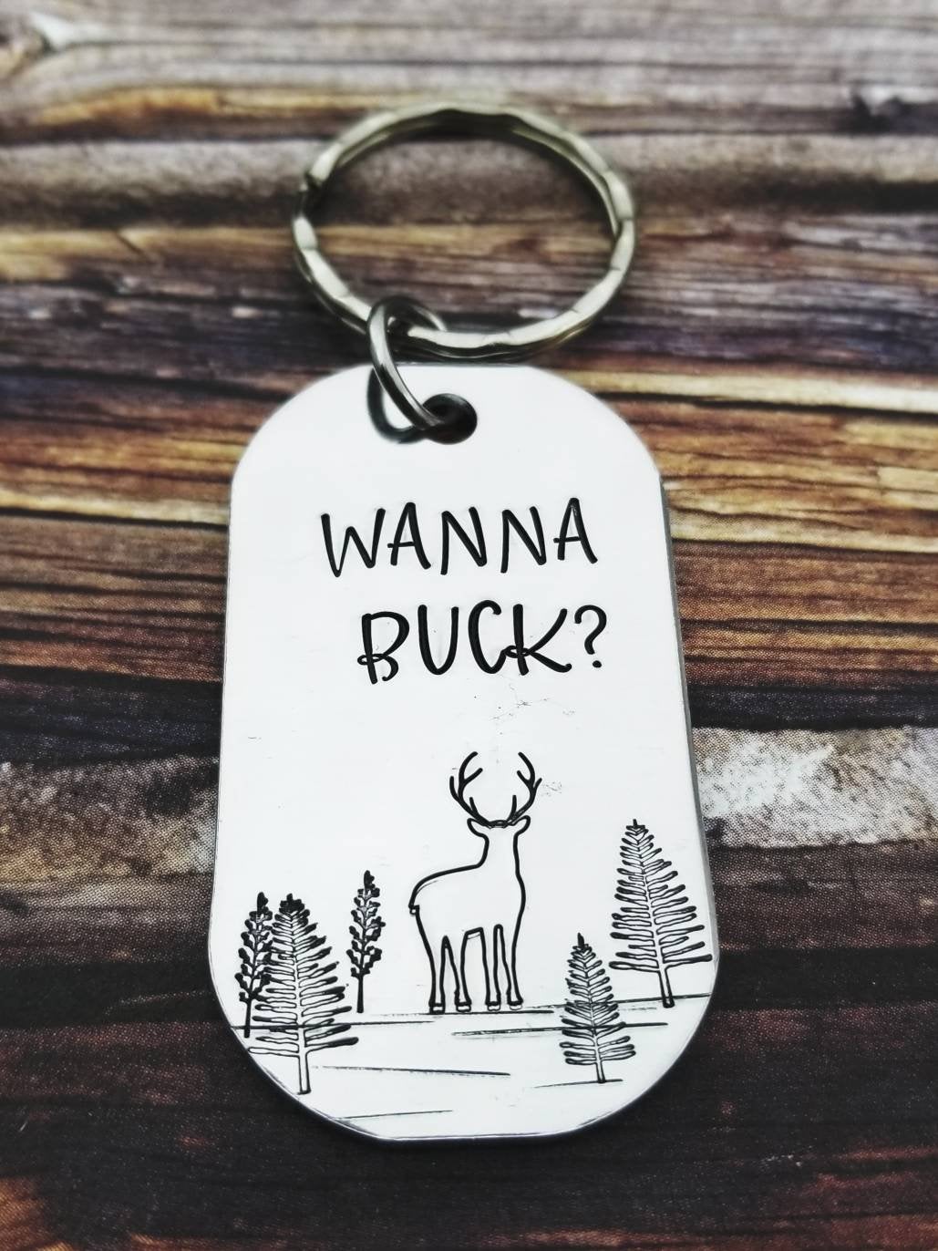 Funny Husband Gift - Wanna Buck? - Hunter Gift - Deer Keychain - Boyfriend Gift Funny - Wife Gift - His Doe Her Buck - Stamped Key Ring