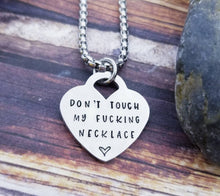 Load image into Gallery viewer, Funny Gifts for her - Don&#39;t touch my fucking necklace - Dainty Mature Jewelry - Adult humor gift - Sister Gifts - Funny Friend Gifts