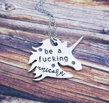 Load image into Gallery viewer, Be a Fucking Unicorn Necklace - Funny Unicorn Gifts - Funny Friend Unicorn Jewelry - Teen Girl Offensive Gifts - Silver Unicorn Necklace