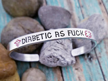 Load image into Gallery viewer, Funny Medical Alert Bracelet- Funny Cuff Bracelet - Diabetic As Fuck - Adult Humor Gift - Funny Jewelry - Offensive Jewelry - Med Alert