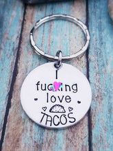 Load image into Gallery viewer, I Fucking love Tacos Keychain - You Had Me At Tacos 21st Birthday Gifts for Her -Funny Boyriend Gifts Best Friendship Taco Gift - Girlfriend